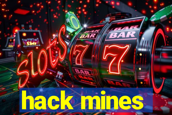 hack mines